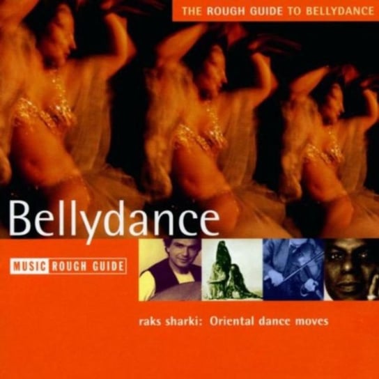The Rough Guide To Bellydance Various Artists