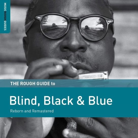 The Rough Guide To Blind. Black & Blue Various Artists