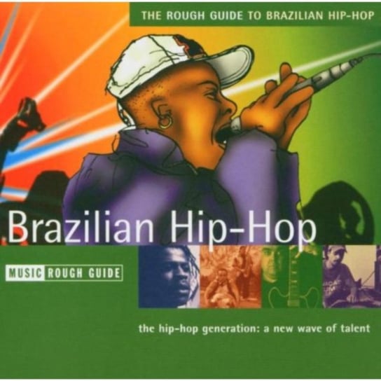 The Rough Guide To Brazilian Hip-Hop Various Artists