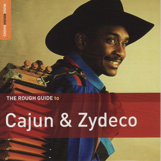 The Rough Guide To: Cajun & Zydeco (Special Edition) Various Artists