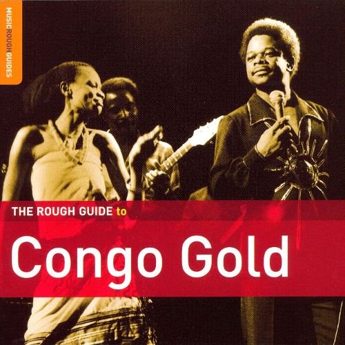 The Rough Guide To Congo Gold Various Artists