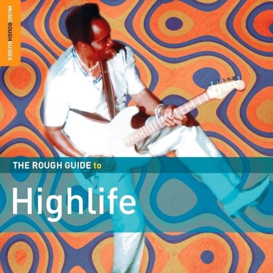 The Rough Guide To Highlife (Special Edition) Seprewa Kasa