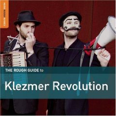 The Rough Guide To Klezmer Revolution Various Artists
