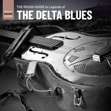 The Rough Guide to Legends of the Delta Blues, płyta winylowa Various Artists