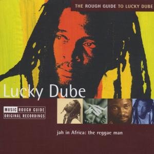 The Rough Guide To Lucky Dube Dube Lucky