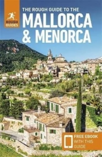 The Rough Guide to Mallorca & Menorca (Travel Guide with Free eBook) Guides Rough