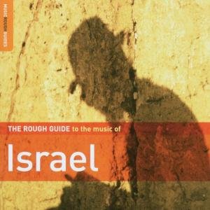 The Rough Guide To Music Of Israel Various Artists