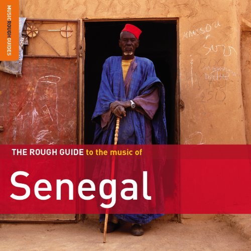 The Rough Guide To Music Of Senegal Various Artists