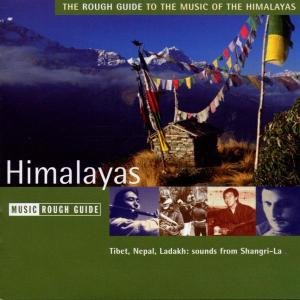 The Rough Guide To Music Of The Himalayas Various Artists