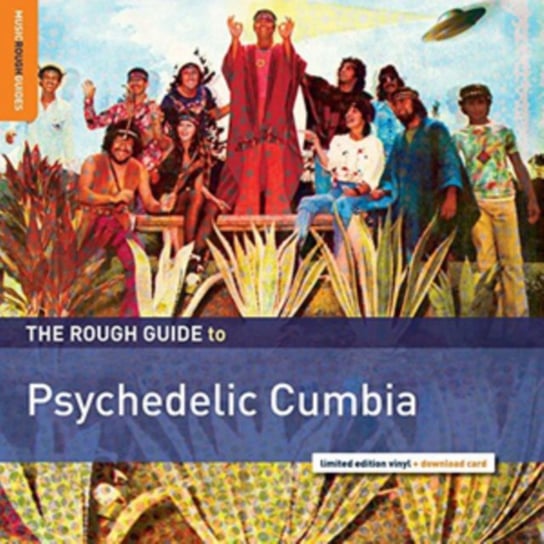 The Rough Guide to Psychedelic Cumbia Various Artists