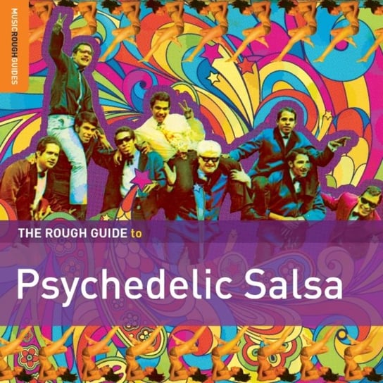 The Rough Guide To Psychedelic Salsa Various Artists