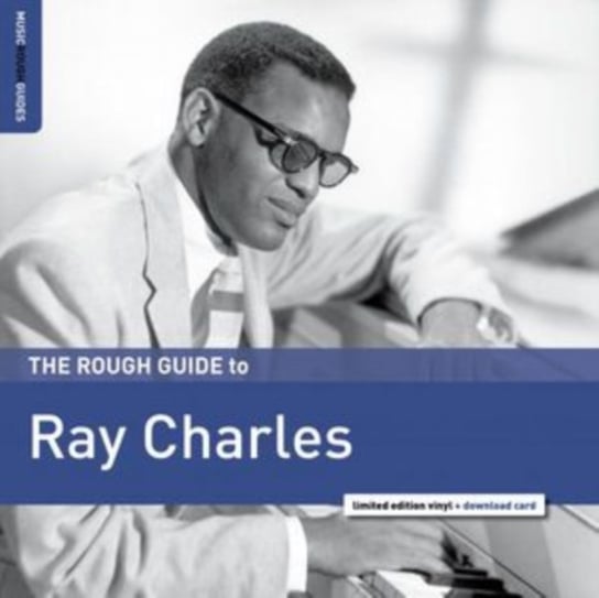 The Rough Guide to Ray Charles Ray Charles