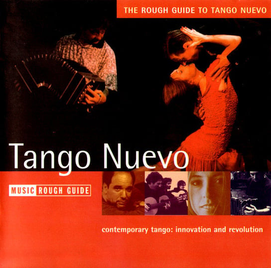 The Rough Guide To Tango Nuevo Various Artists