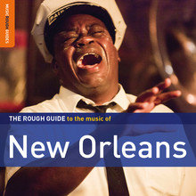 The Rough Guide To The Music Of New Orleans Various Artists