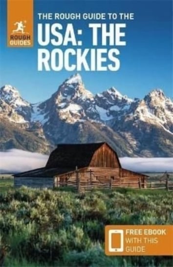 The Rough Guide to The USA: The Rockies (Compact Guide with Free eBook) Guides Rough