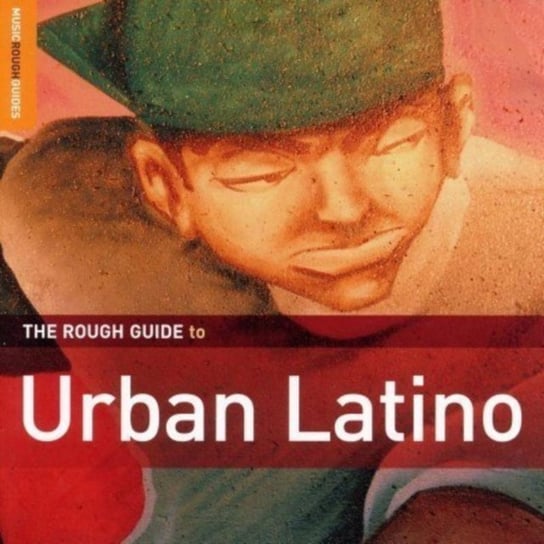 The Rough Guide To Urban Latino Various Artists