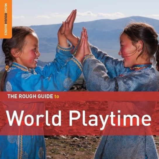 The Rough Guide To World Playtime  (Special Edition) Kante Mory