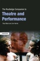 The Routledge Companion to Theatre and Performance Allain Paul, Harvie Jen