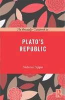 The Routledge Guidebook to Plato's Republic Pappas Nickolas