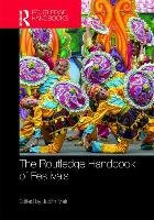 The Routledge Handbook of Festivals Taylor&Francis Ltd.