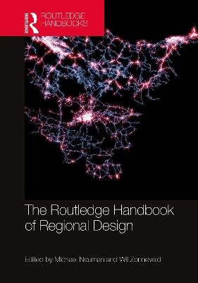 The Routledge Handbook of Regional Design Michael Neuman