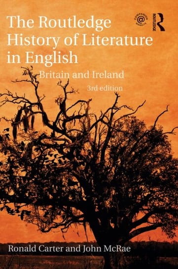 The Routledge History of Literature in English: Britain and Ireland Opracowanie zbiorowe