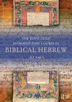 The Routledge Introductory Course in Biblical Hebrew Kahn Lily
