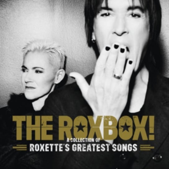 The Roxbox!: A Collection Of Roxette's Greatest Songs Roxette