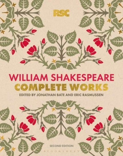 The RSC Shakespeare: The Complete Works Shakespeare William