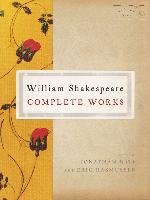 The RSC Shakespeare: The Complete Works Wilkins David, Rasmussen Eric, Bate Jonathan, Shakespeare William
