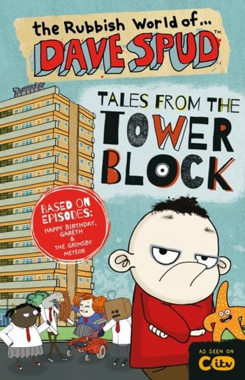 The Rubbish World of Dave Spud: Tales from the Tower Block: A 2-in-1 Chapter Book Opracowanie zbiorowe