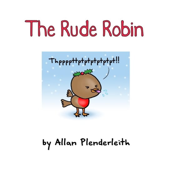 The Rude Robin Allan Plenderleith