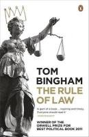 The Rule of Law Bingham Tom