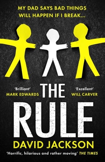 The Rule: The new heart-pounding thriller from the bestselling author of Cry Baby Jackson David