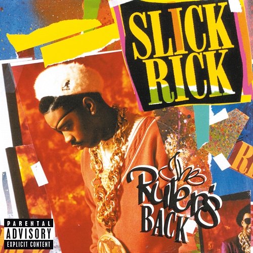 The Ruler's Back Slick Rick