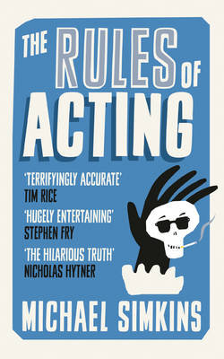 The Rules of Acting Simkins Michael