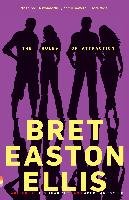 The Rules of Attraction Ellis Bret Easton