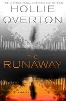 The Runaway Overton Hollie