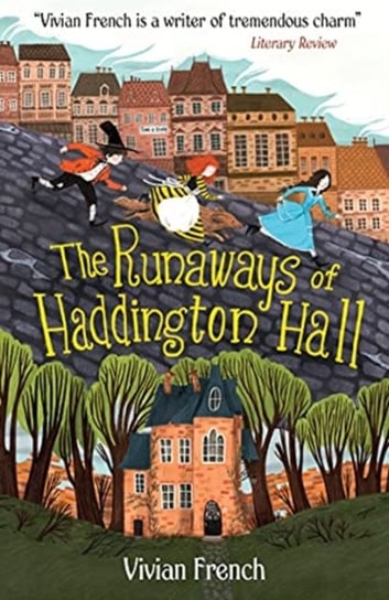 The Runaways of Haddington Hall French Vivian