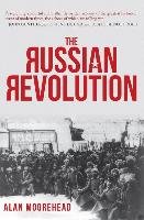 The Russian Revolution Moorehead Alan