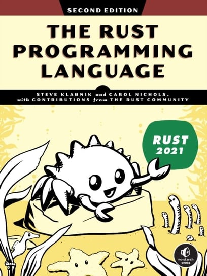 The Rust Programming Language: 2nd Edition Klabnik Steve