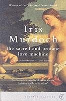 The Sacred and Profane Love Machine Murdoch Iris
