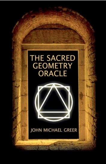 The Sacred Geometry Oracle. (book & Cards) Greer John Michael