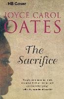 The Sacrifice Oates Joyce Carol