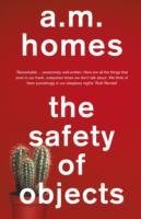 The Safety of Objects Homes A. M.