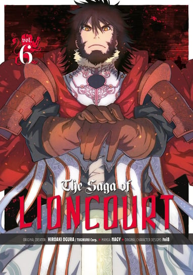 The Saga of Lioncourt. Volume 6 Hiroaki Ogura, Opracowanie zbiorowe