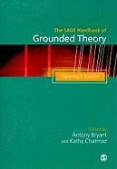 The SAGE Handbook of Grounded Theory Bryant Antony, Charmaz Kathy, Clarke Adele E., Krassen Covan Eleanor, Creswell John W., Dey Ian