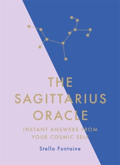 The Sagittarius Oracle: Instant Answers from Your Cosmic Self Kelly Susan