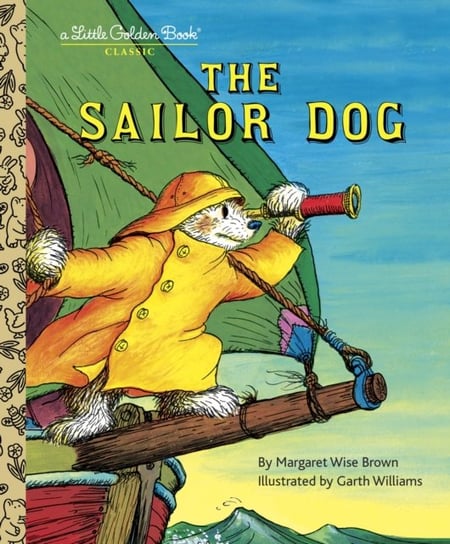 The Sailor Dog Brown Margaret Wise