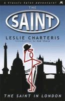 The Saint in London Charteris Leslie